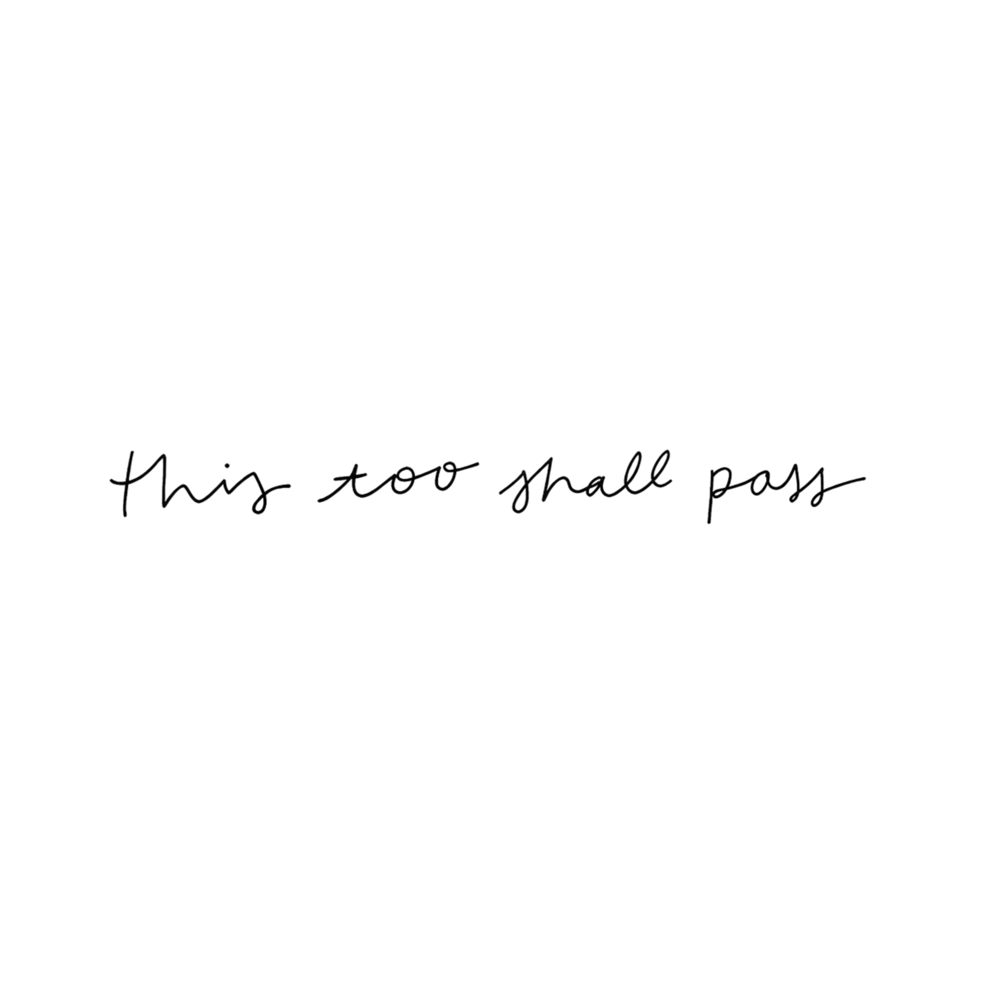 This Shall Pass