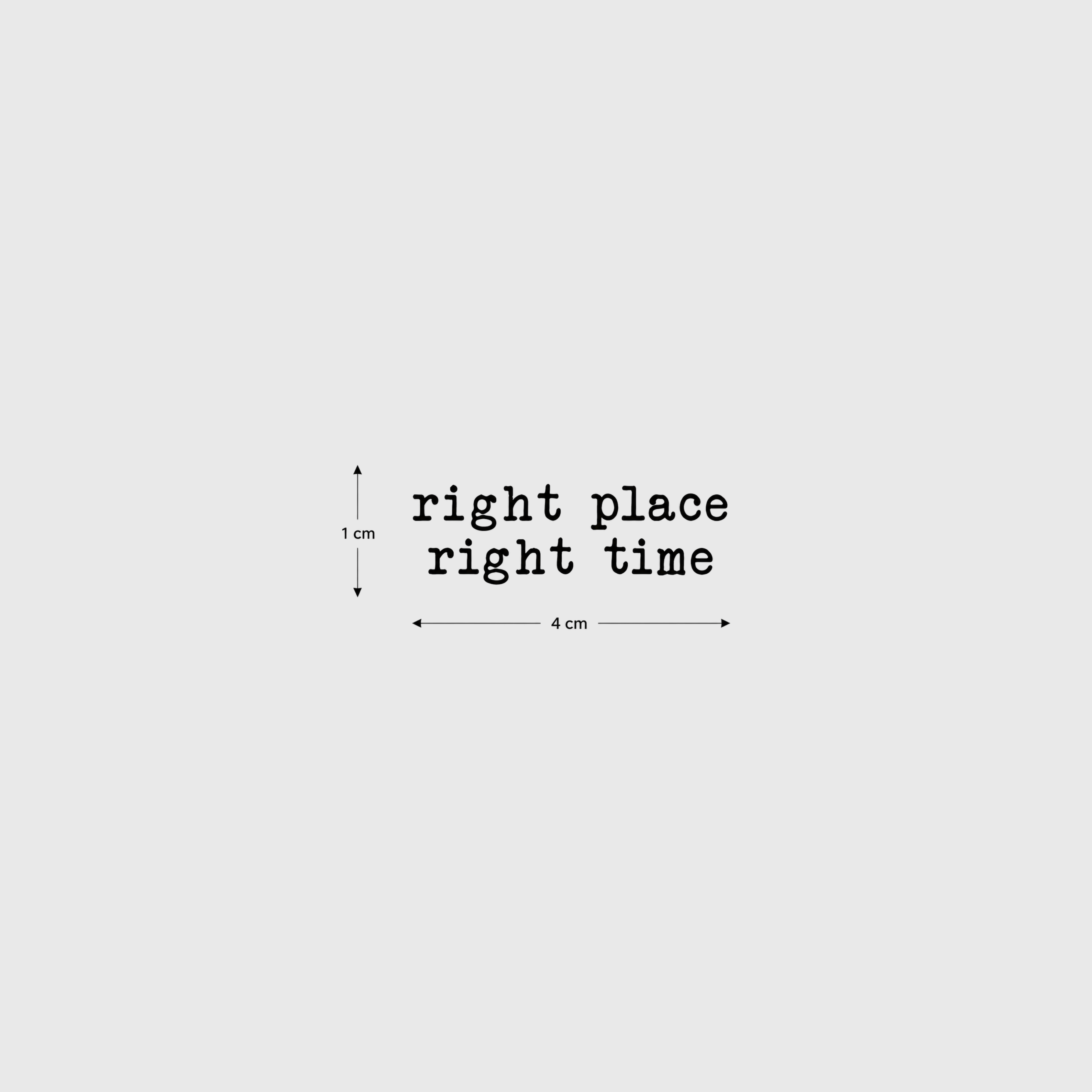 Right Place Right Time