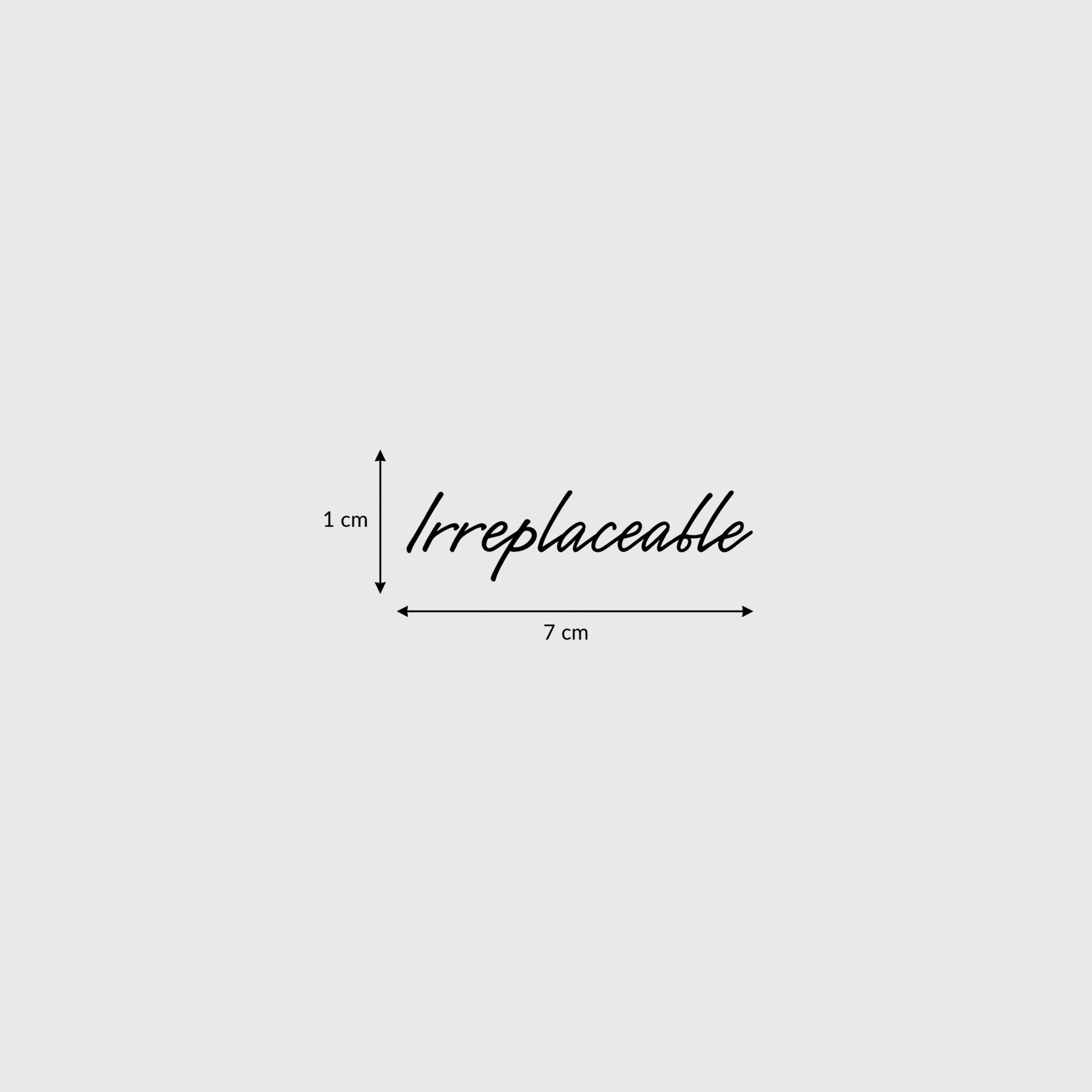 Irreplaceable