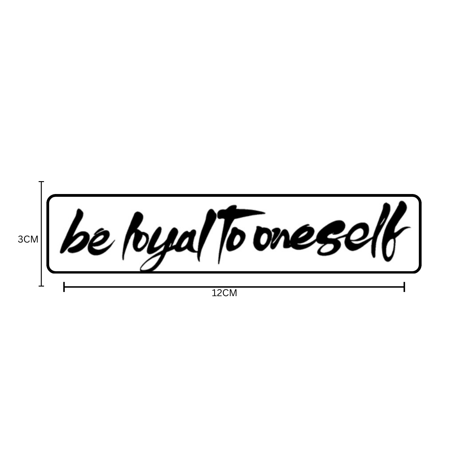 Loyal To Oneself